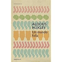 Un mundo feliz (CONTEMPORANEA)
