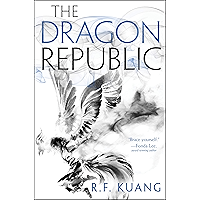 The Dragon Republic (The Poppy War Book 2) book cover