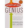Negotiation Genius: How to Overcome Obstacles and Achieve Brilliant Results at the Bargaining Table and Beyond