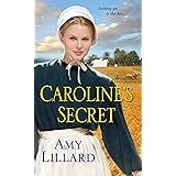 Caroline's Secret (A Wells Landing Romance)
