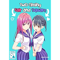 Two-Timing Fair and Square book cover