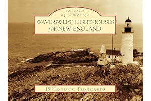 Wave-Swept Lighthouses of New England (Postcards of America)