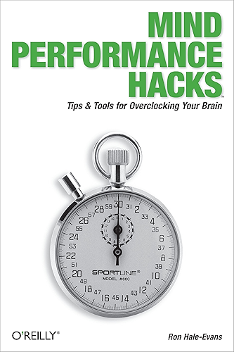 Download Mind Performance Hacks: Tips & Tools for Overclocking Your Brain (English Edition) PDF