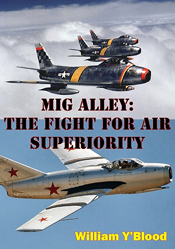 Download MIG Alley: The Fight For Air Superiority [Illustrated Edition] (English Edition) PDF