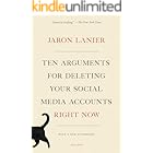 Ten Arguments for Deleting Your Social Media Accounts Right Now