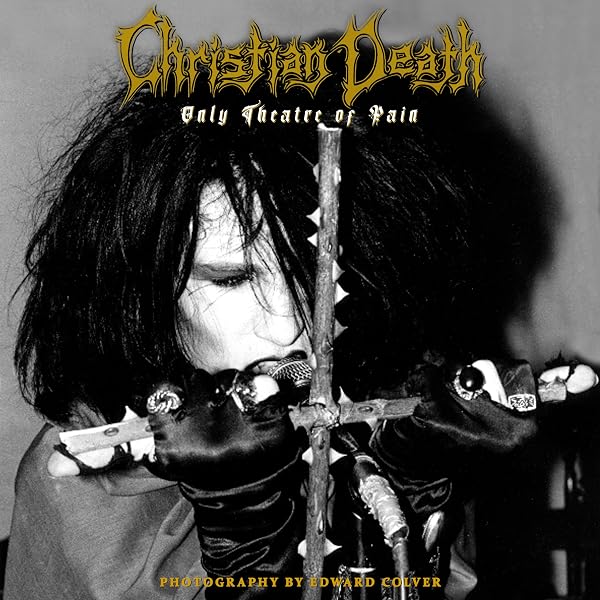 ☆*★様 【ジャンク】CHRISTIAN DEATH 16枚　まとめ売り クリス Christian Death: Only Theatre of Pain: Photography by Edward
