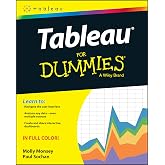 Tableau for Dummies (For Dummies (Computer/tech))