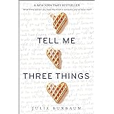 Tell Me Three Things