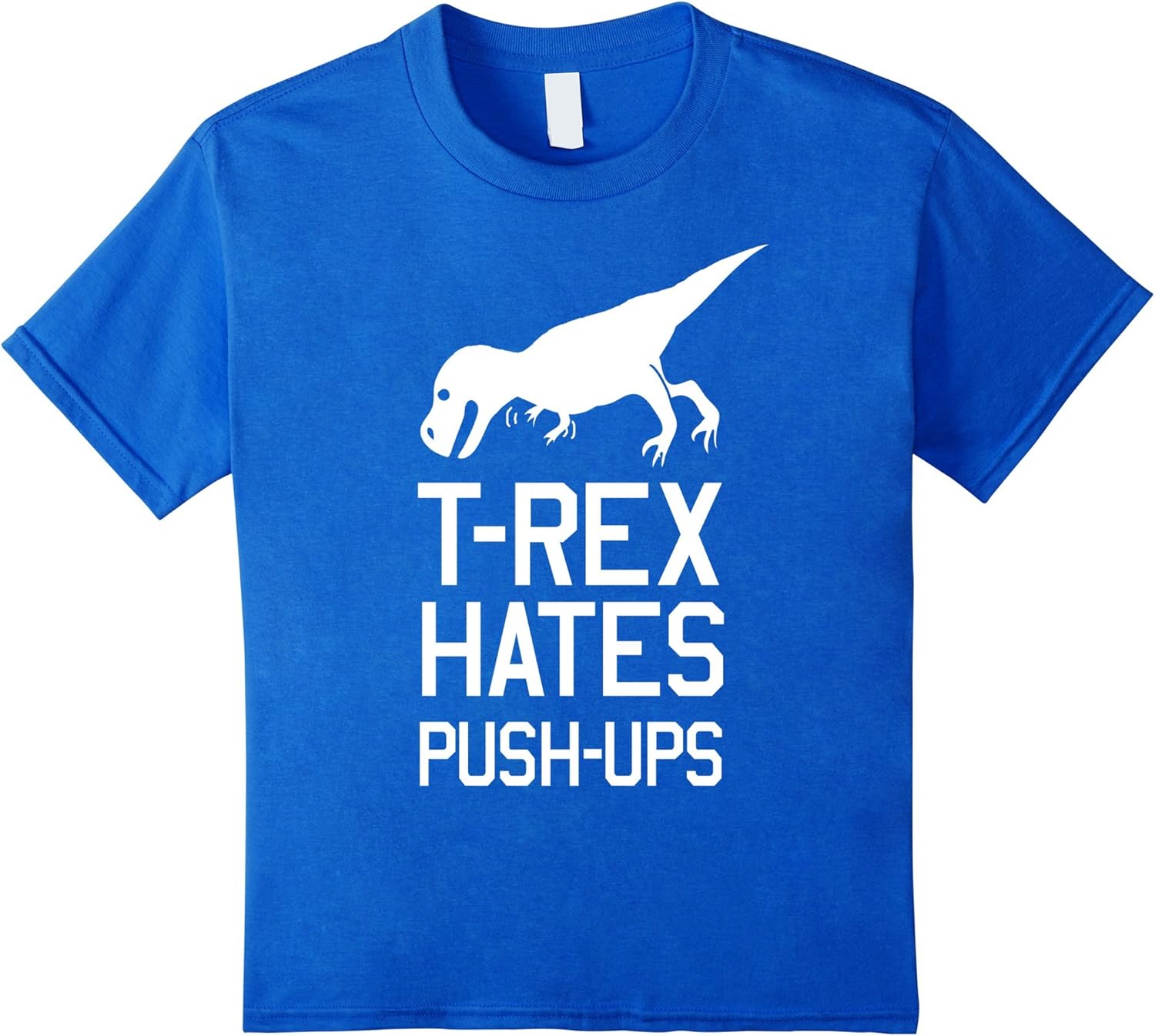 TRex hates pushups tshirt Clothing