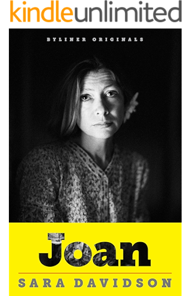 Amazon Com Joan Forty Years Of Life Loss And Friendship With Joan Didion Ebook Davidson Sara Kindle Store