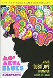 Mo' Meta Blues: The World According to Questlove