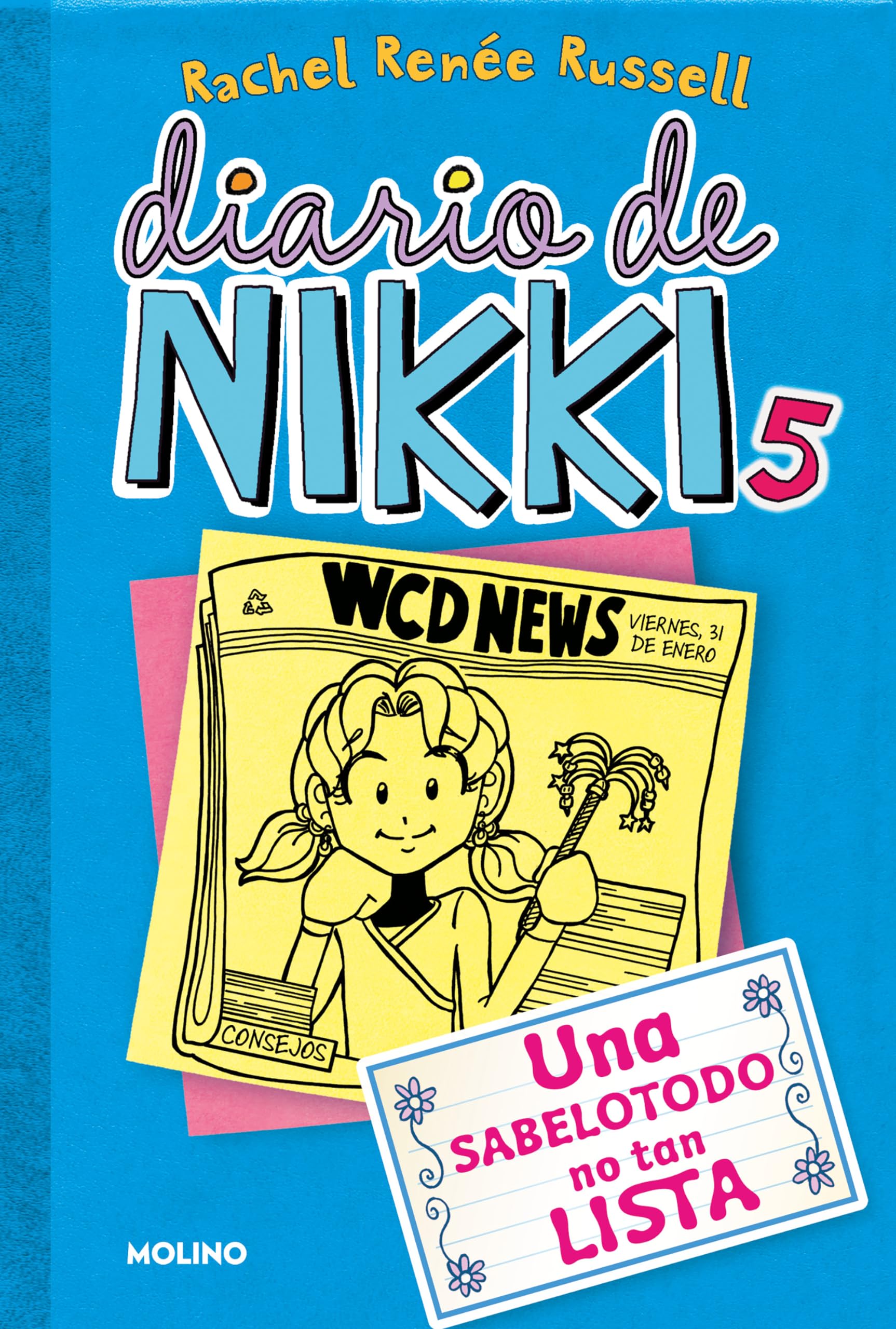 Portada de Diario de Nikki 5 - Una sabelotodo no tan lista: Una sabelotodo no tan lista (Colección Diario de Nikki)
