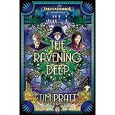 The Ravening Deep: The Sanford Files (Arkham Horror #1)