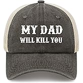 My Dads Will Kill You Baseball Hat Outdoor Cap for Grandma