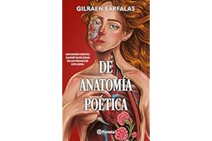 De anatomía poética (Poesía) / Of Poetic Anatomy (Poems)