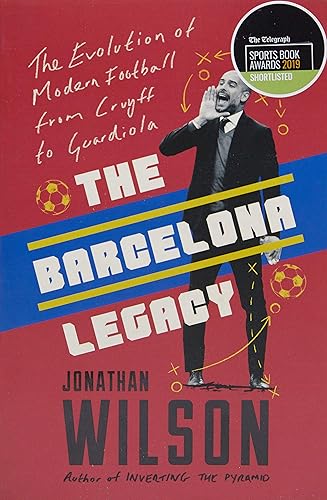 Download The Barcelona Legacy: Guardiola, Mourinho and the Fight For Football's Soul PDF