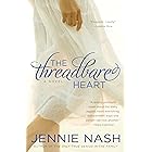 The Threadbare Heart