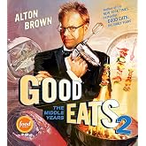 Good Eats 2: The Middle Years (Volume 2)
