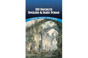 100 Favorite English and Irish Poems (Dover Thrift Editions: Poetry)