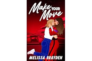 Make Your Move (A Formula Next Romance)