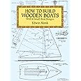 How to Build Wooden Boats: With 16 Small-Boat Designs (Dover Crafts: Woodworking)