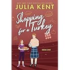 Shopping for a Turkey (Shopping for a Highlander Book 1)