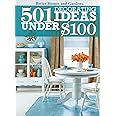 501 Decorating Ideas Under $100 (Better Homes and Gardens Home)