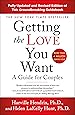 Getting the Love You Want: A Guide for Couples: Third Edition
