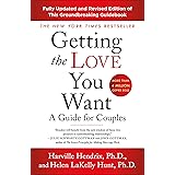 Getting the Love You Want: A Guide for Couples: Third Edition