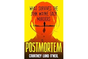 Postmortem: What Survives the John Wayne Gacy Murders