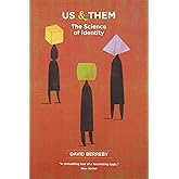 Us and Them: The Science of Identity