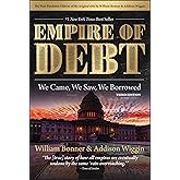 The Empire of Debt: We Came, We Saw, We Borrowed (Agora Series)