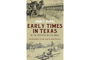 Early Times in Texas; or, The Adventures of Jack Dobell