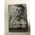 Tab Hunter Confidential: The Making of a Movie Star
