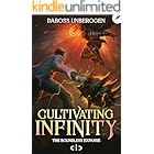 Cultivating Infinity: A LitRPG Adventure (The Boundless Expanse Book 1)