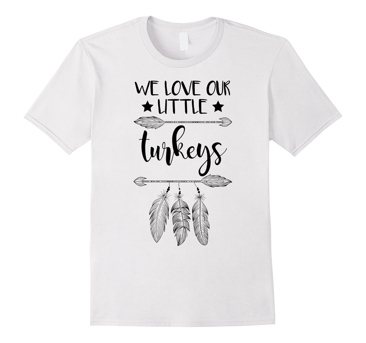 Funny Teacher Thanksgiving Shirt We Love Our Little Turkeys-ANZ