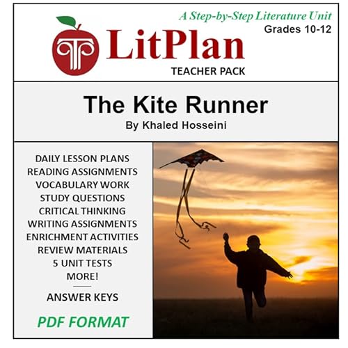 Homeschool Online Learning Or Classroom Novel Study Guide For The Kite Runner Our Litplan Literature Curriculum Guides For Teaching And Studying Novels Are Perfect For Homeschooling Classroom Or Online Learning Use With Step By Step Instructions