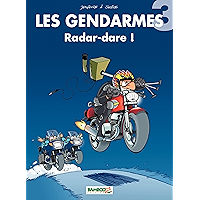 Les Gendarmes: Radar-dare ! (French Edition) book cover