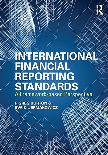 Download International Financial Reporting Standards: A Framework-Based Perspective PDF