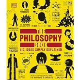The Philosophy Book (DK Big Ideas)