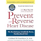 Prevent and Reverse Heart Disease: The Revolutionary, Scientifically Proven, Nutrition-Based Cure