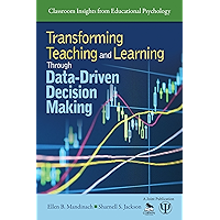 Transforming Teaching and Learning Through Data-Driven Decision Making (Classroom Insights from Educational Psychology… book cover Transforming Teaching and Learning Through Data-Driven Decision Making (Classroom Insights from Educational Psychology… book cover