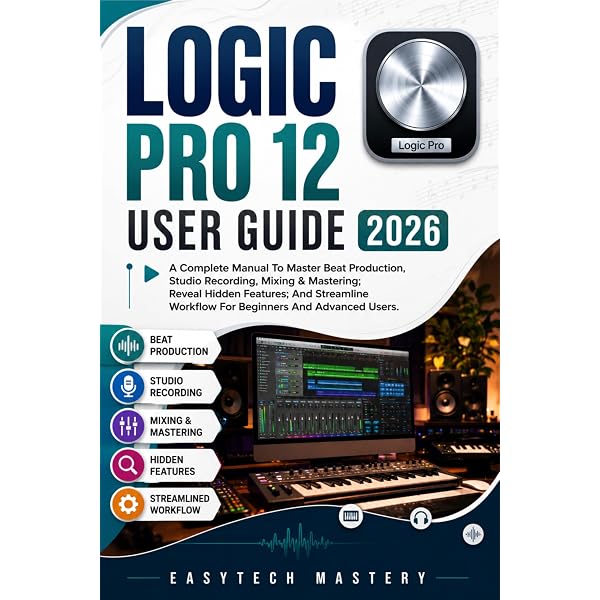 Amazon.com: Logic Pro 12 User Guide: The Visual Step-by-Step