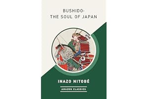 Bushido: The Soul of Japan (鶹Classics Edition)