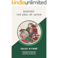 Bushido: The Soul of Japan (AmazonClassics Edition) book cover