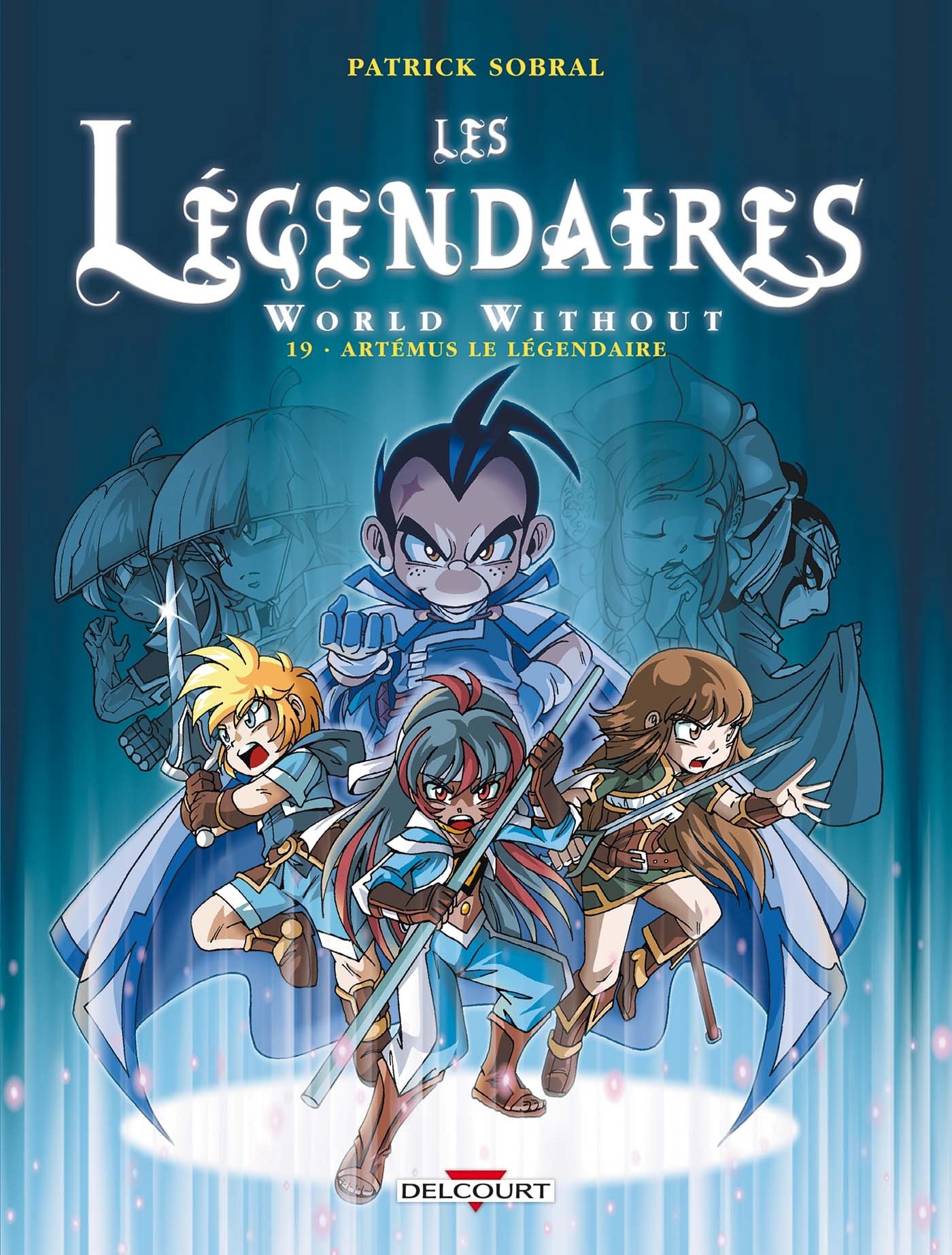 Les Legendaires T19 World Without Artemus Le Legendaire Les Legendaires 19 French Edition Patrick Sobral Delcourt Amazon Com Books