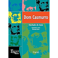 Dom Casmurro: Ilustrado, comentado, com glossário (Portuguese Edition) book cover
