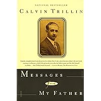 Messages from My Father: A Memoir