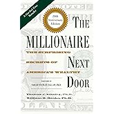 The Millionaire Next Door: The Surprising Secrets of America's Wealthy