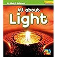 All About Light (Heinemann First Library: All About Science)